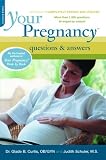 Your Pregnancy Questions & Answers: Questions and Answers (Your Pregnancy Series)