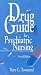 Books : Drug Guide for Psychiatric Nursing