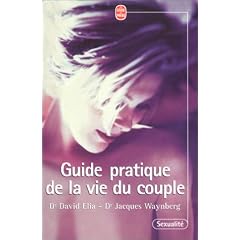 Guide pratique de la vie du couple