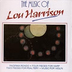 The Music of Lou Harrison