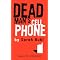 Actors Theatre of Phoenix - Dead Man's Cell Phone