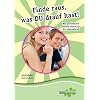Finde raus, was du drauf hast!: Der pers�nliche Berufs-Check-Up f�r Jugendliche