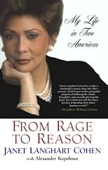 From Rage To Reason: My Life in Two Americas: My Life in Two Americas