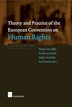 Theory and Practice of the European Convention on Human Rights