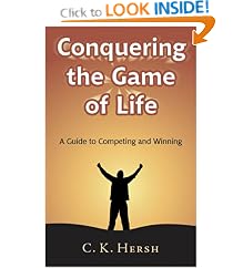 Conquering the Game of Life: A Guide to Competing and Winning