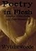 Poetry in Flesh - an anthology