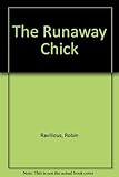 The runaway chick
