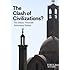 The Clash of Civilizations?: The Debate: Twentieth Anniversary Edition