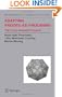 Adapting Proofs-as-Programs : The Curry-Howard Protocol (Monographs in Computer Science)