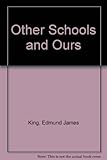 Other schools and ours : comparative studies for today