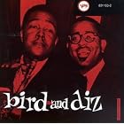 Click here to buy Bird and Diz by Charlie Parker and Dizzy Gillespie .