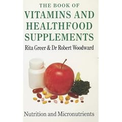 The Book of Vitamins and Healthfood Supplements