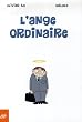 L'ange ordinaire