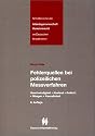 Fehlerquellen bei polizeilichen Messverfahren. Geschwindigkeit - Abstand - Rotlicht - Waagen - Atemalkohol