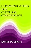 Communicating for Cultural Competence
