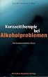 Kurzzeittherapie bei Alkoholproblemen. Ein l�sungsorientierter Ansatz