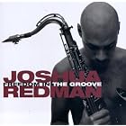Freedom in the Groove by Joshua Redman