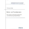 Marken- und Produktpiraterie: Eine Studie zu Erscheinungsformen und Bek�mpfungsm�glichkeiten: 5 (Au�enhandelspolitik und -praxis)