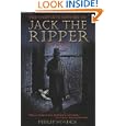 The Complete History of Jack the Ripper