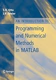 Buy : An Introduction to Programming and Numerical Methods in MATLAB