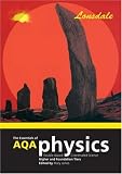 The Essentials of AQA Science: Double Award Coordinated Physics (Science Revision Guide)