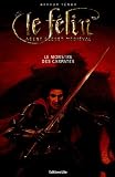 Le Félin : Le monstre des Carpates