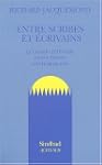 Entre scribes et �crivains