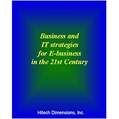 Business and IT strategies for e-business in the 21st century