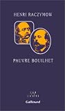 Pauvre Bouilhet (L'un et l'autre)