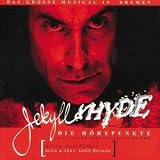 Jekyll & Hyde: die Hohepunkte; deutsche Originalaufnahme CD
