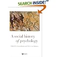 A Social History of Psychology by Jeroen Jansz and Peter Van Drunen