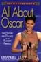 All about Oscar?: The History and Politics of the Academy Awards?