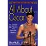 All About Oscar: The History and Politics of the Academy Awards