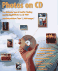 Photos on Cd: The Ultimate Search Tool for Finding Just the Right Photo on Cd-Rom