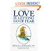 Love Is Letting Go of Fear