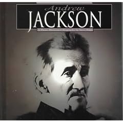 Andrew Jackson (Photo-Illustrated Biographies)