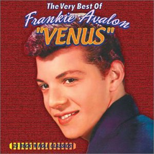 Frankie Avalon - Venus/Very Best of Frankie Avalon - Zortam Music