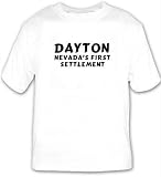 Dayton: Nevada's First Settlement T-shirt
