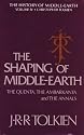 The Shaping of Middle-Earth: The Quenta, the Ambarkanta and the Annals (The History of Middle-Earth, Vol. 4)