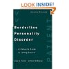 Borderline Personality Disorder: A Patient's Guide to Taking Control