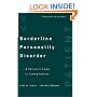 Borderline Personality Disorder: A Patient's Guide to Taking Control