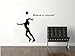 Sporting Volleyball Believe in Yourself Wall Decal Sticker Living Room Stickers Vinyl Removable Wide 53cm High 65cm Black Color
