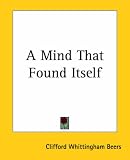 A Mind That Found Itself