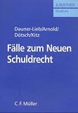 F�lle zum Neuen Schuldrecht