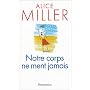 Notre corps ne ment jamais