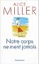 Notre corps ne ment jamais