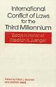 International Conflict of Laws for the Third Millennium: Essays in Honor of Fredrich K. Juenger (Transnational Classics in International Law)