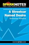 Spark Notes Streetcar Named Desire