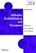 Offender Rehabilitation and Treatment: Effective Programmes and Policies to Reduce Reoffending (Wiley Series in Forensic Clinical Psychology)