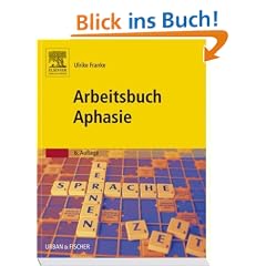 Arbeitsbuch Aphasie